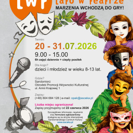 Bezpłatne półkolonie artystyczne  Lato w teatrze
