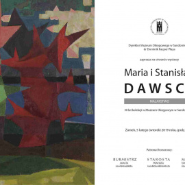 Wystawa: MARIA I STANISŁAW DAWSCY. Malarstwo. 30 lat kolekcji w Muzeum Okręgowym w Sandomierzu
